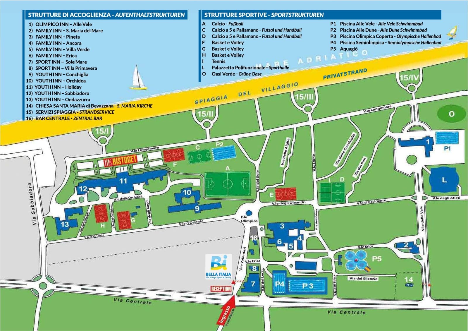 Bella Italia Sports Village map. Youth meetings are held at building 4, Youth Inn - Ancora 6.